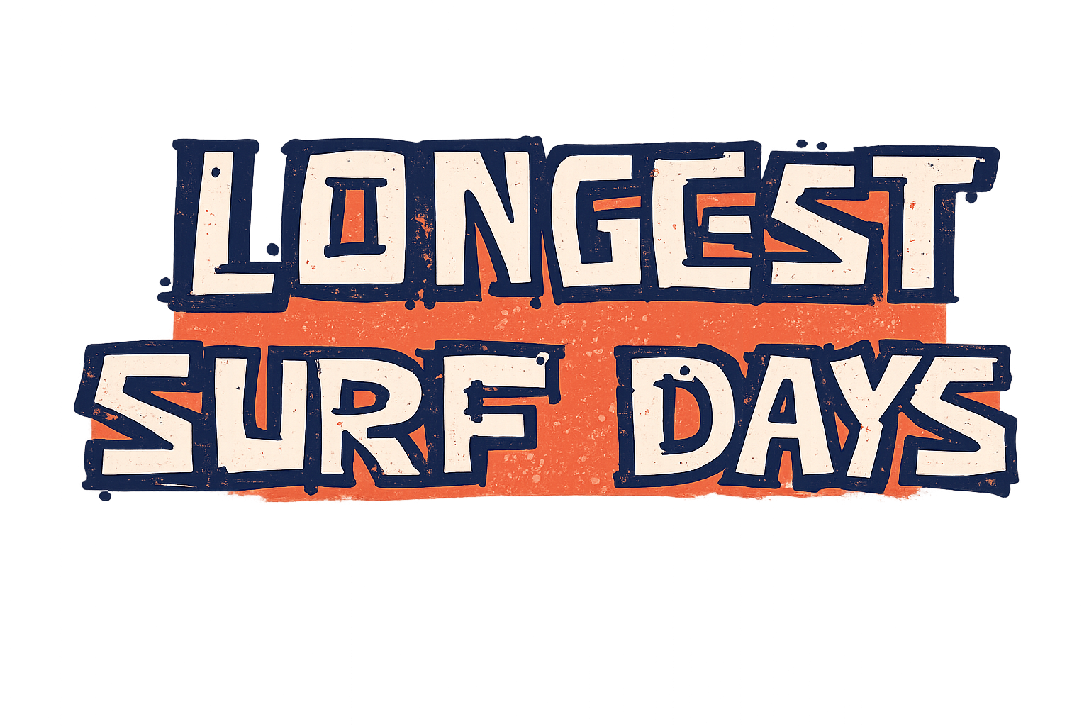 Longest Surf Days 2026